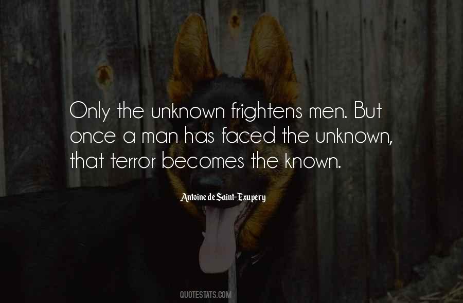 Fear The Unknown Quotes #404594