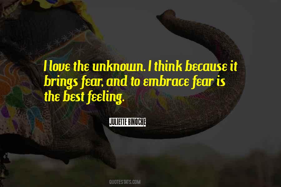 Fear The Unknown Quotes #408917