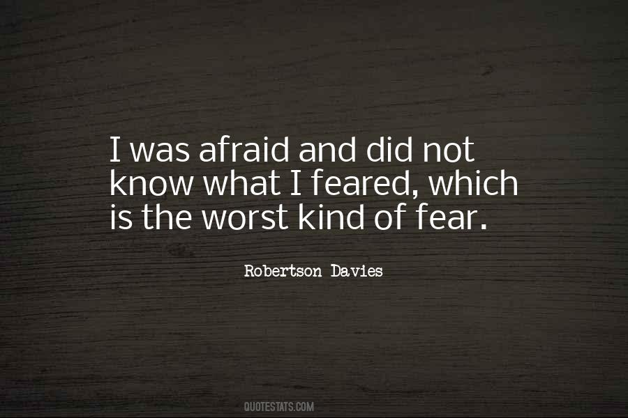 Fear The Worst Quotes #931840