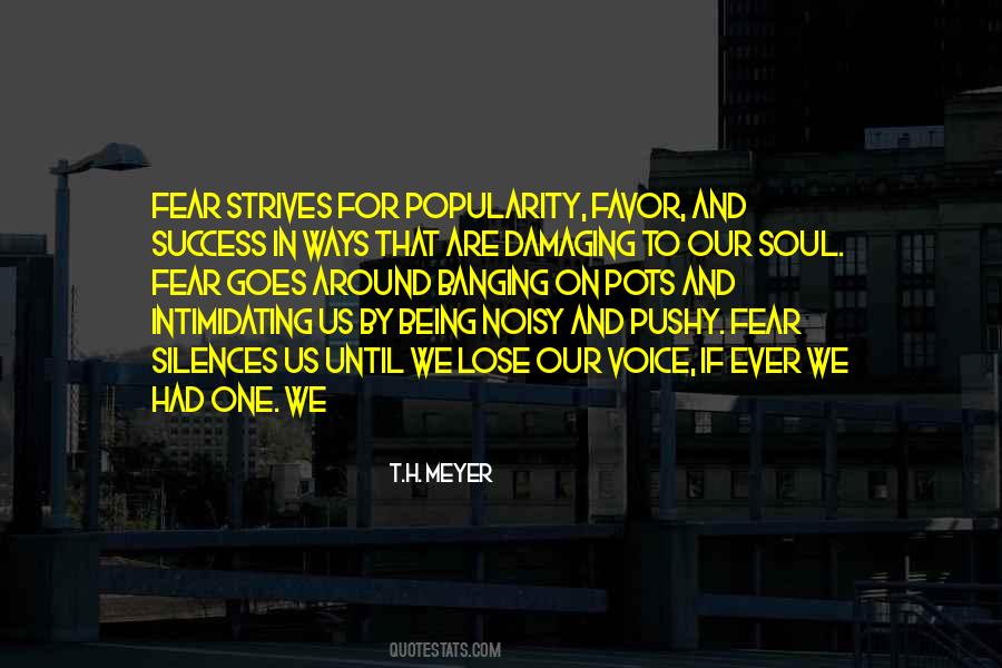 Fear To Lose Quotes #1035753