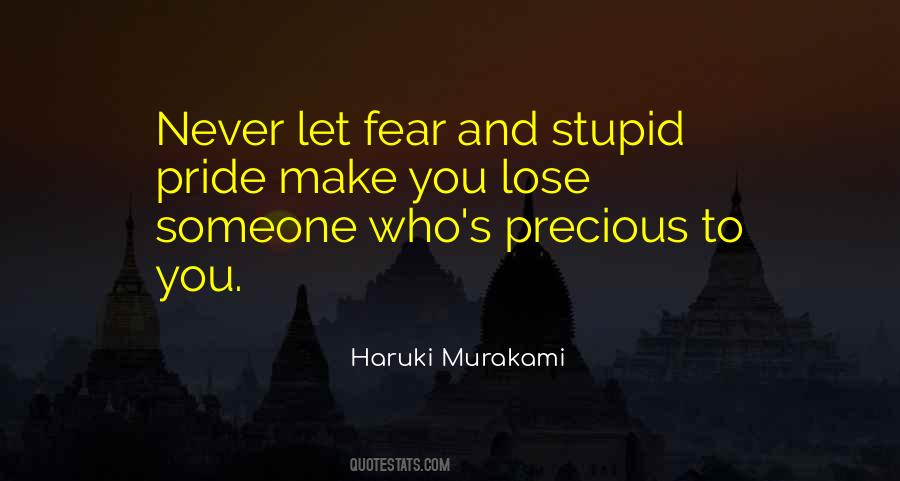 Fear To Lose Quotes #1298435