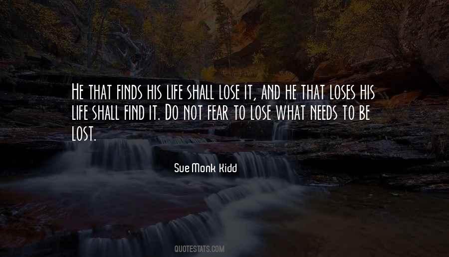 Fear To Lose Quotes #235556
