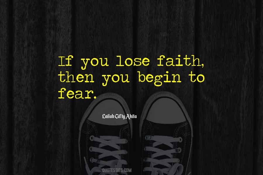 Fear To Lose Quotes #388637