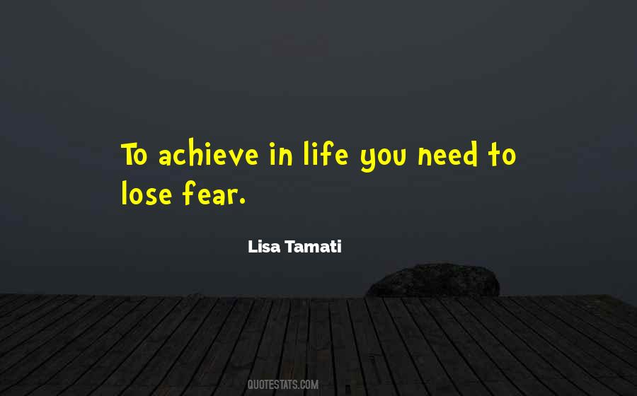 Fear To Lose Quotes #427577