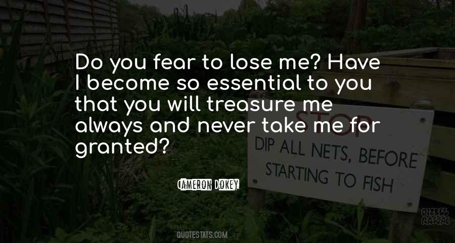 Fear To Lose Quotes #709494