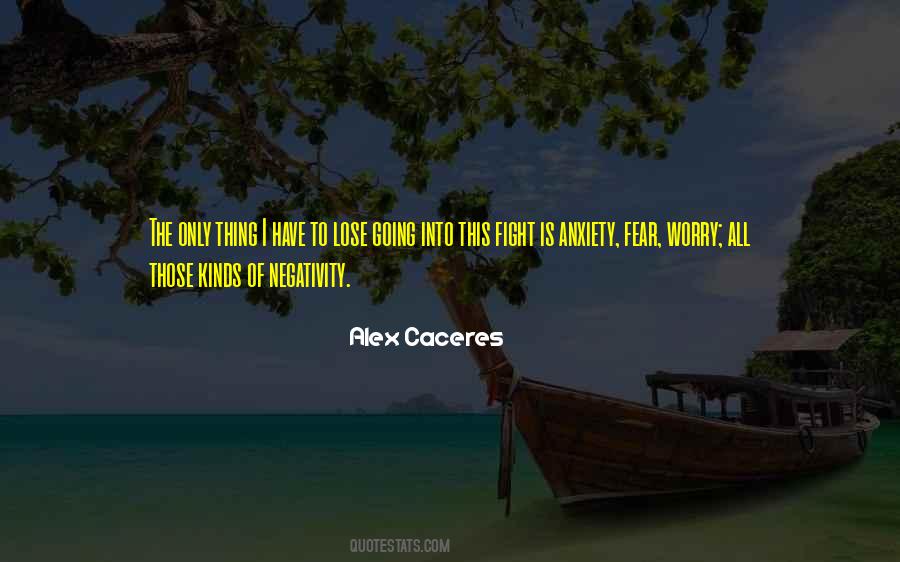 Fear To Lose Quotes #750143
