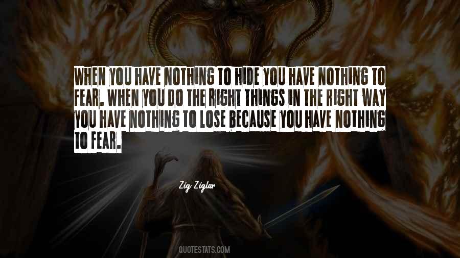 Fear To Lose Quotes #863768
