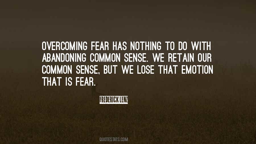 Fear To Lose Quotes #942432