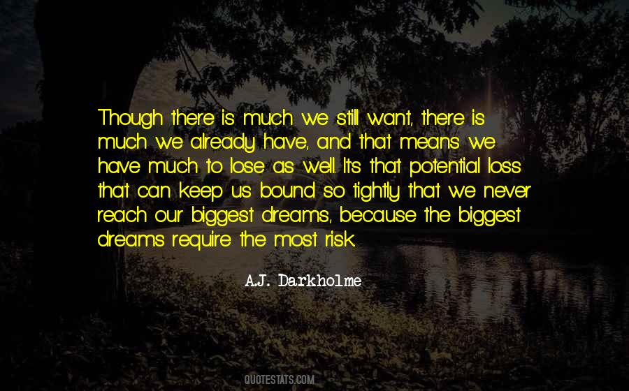 Fear To Lose Quotes #990999