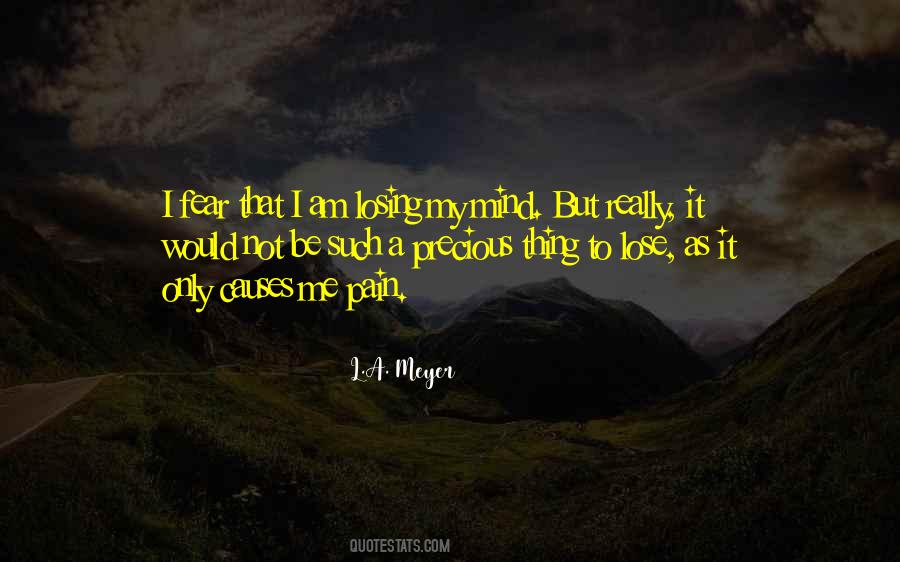 Fear To Lose Quotes #999669