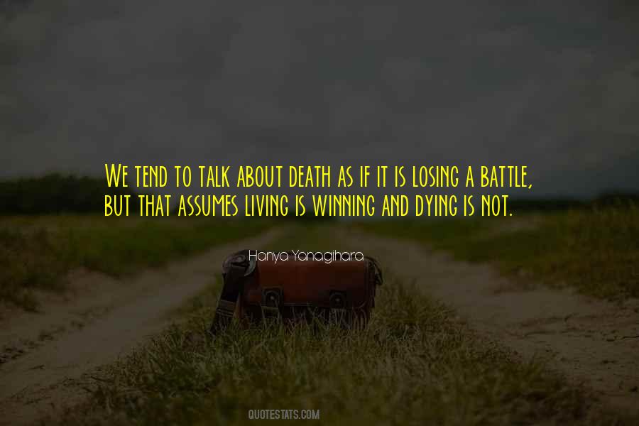 Quotes About A Losing Battle #200735