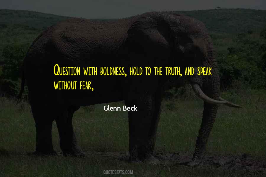 Fear To Speak Quotes #1343490