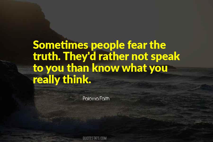 Fear To Speak Quotes #555692