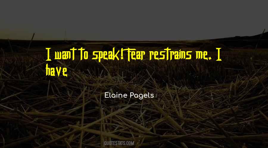 Fear To Speak Quotes #964892