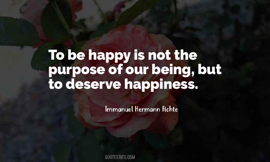 I Deserve Happiness Quotes #1878009