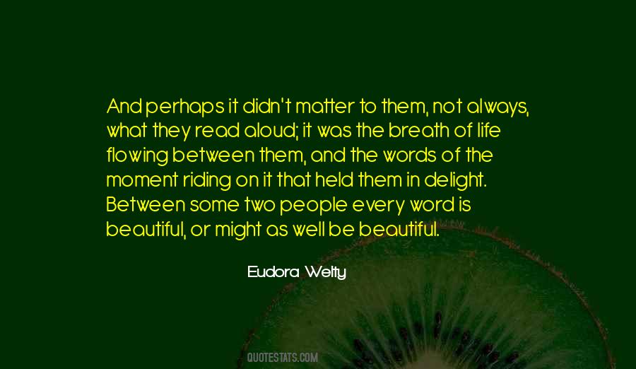 You Are Beautiful In Every Way Quotes #38789