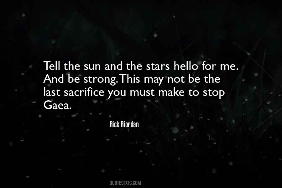 You Must Be Strong Quotes #1131391