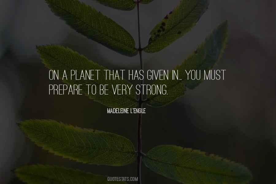 You Must Be Strong Quotes #45435