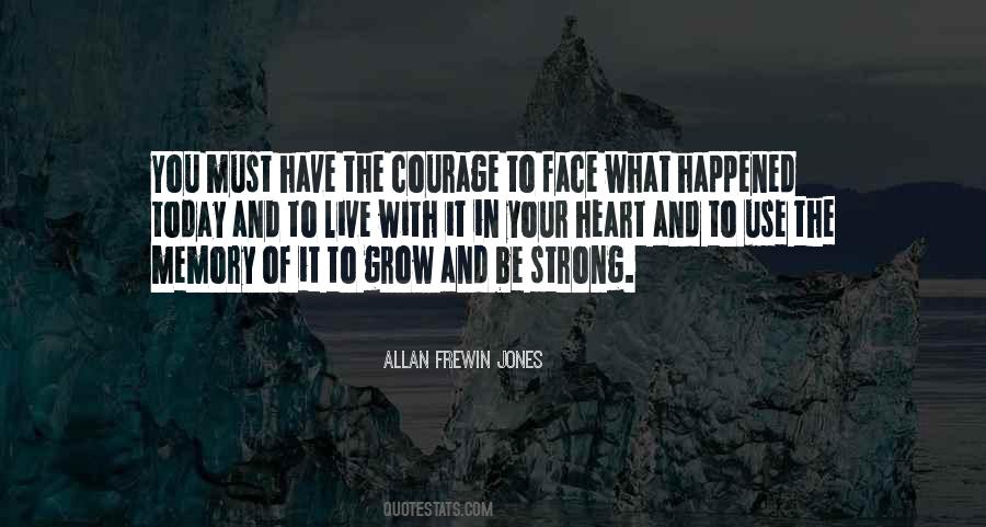 You Must Be Strong Quotes #780209