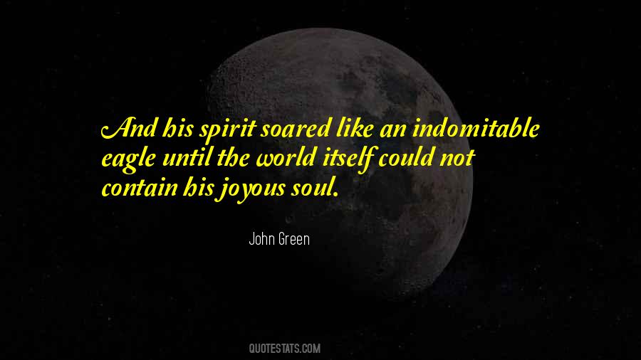 Be Like An Eagle Quotes #1474899