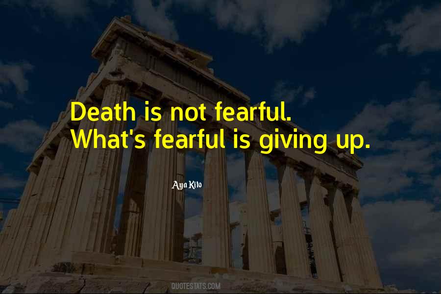 Fearful Quotes #982384