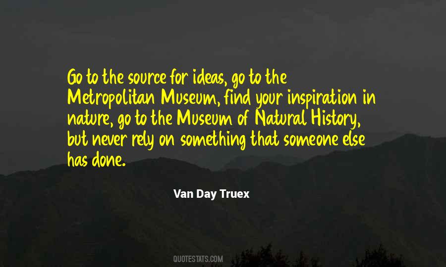 Find Your Inspiration Quotes #1026600