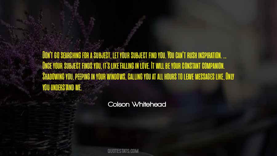 Find Your Inspiration Quotes #1075402