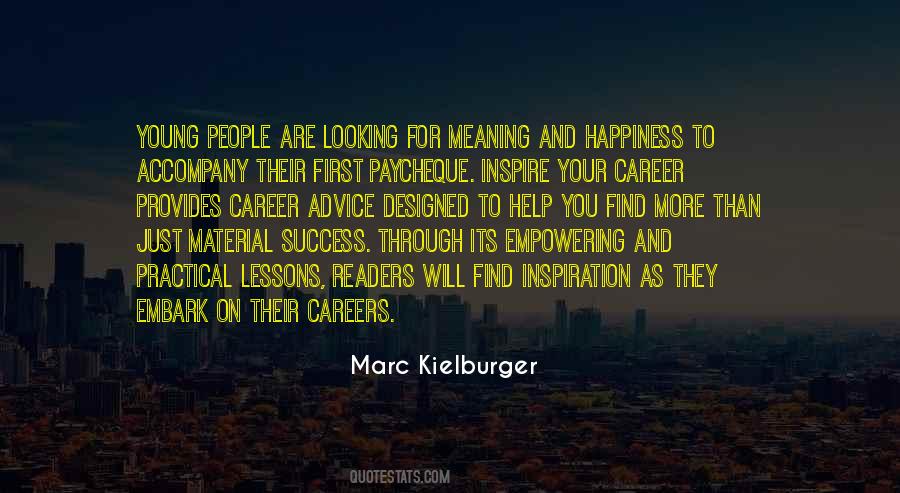 Find Your Inspiration Quotes #1154024