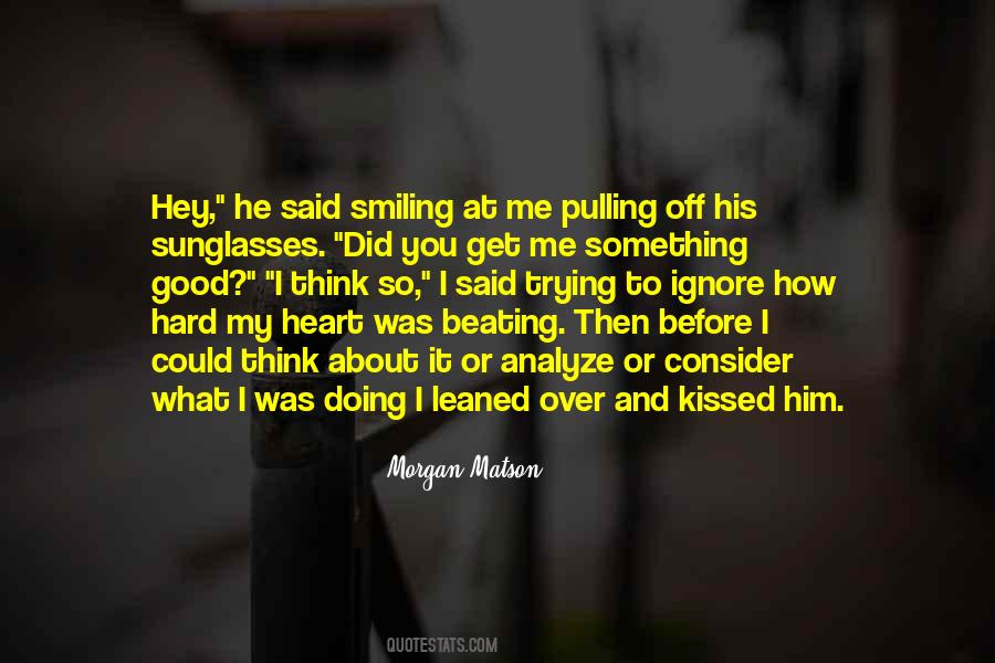 Hey How You Doing Quotes #260423