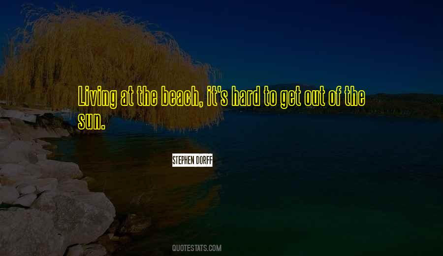 Beach Sun Quotes #716360