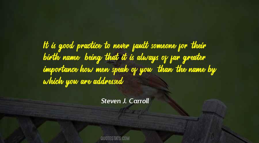 Quotes About The Importance Of A Good Name #940464