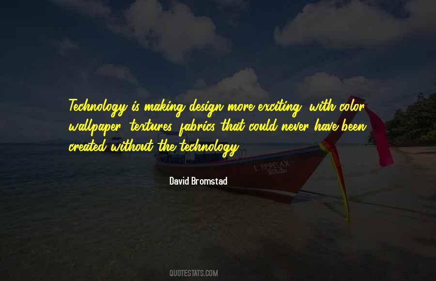 The Technology Quotes #1127013