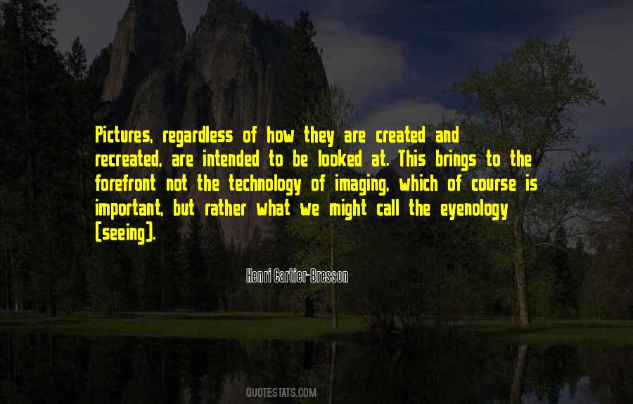 The Technology Quotes #1309967