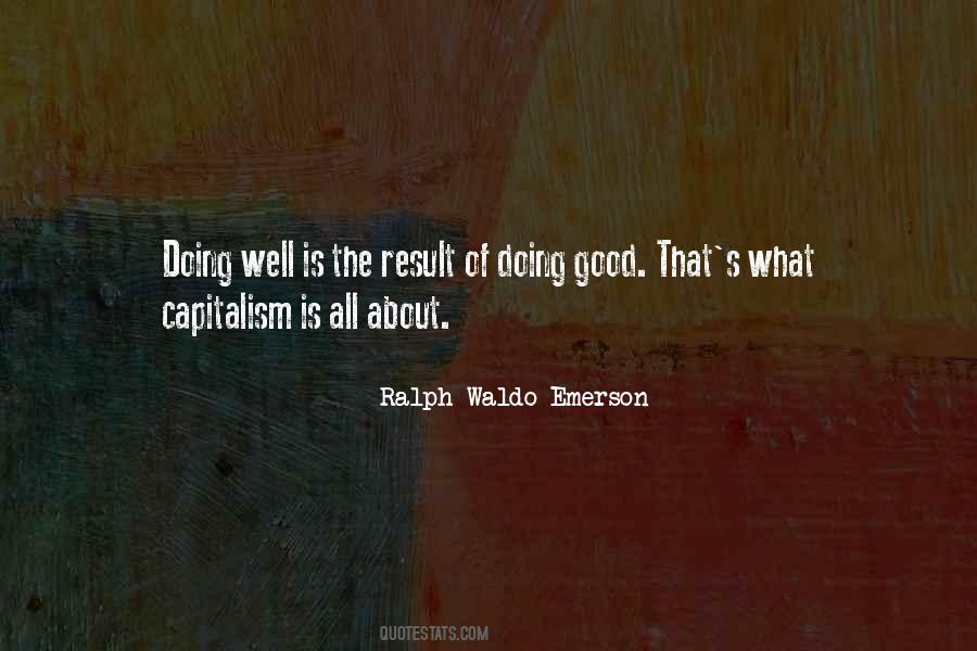 Good Capitalism Quotes #1223772