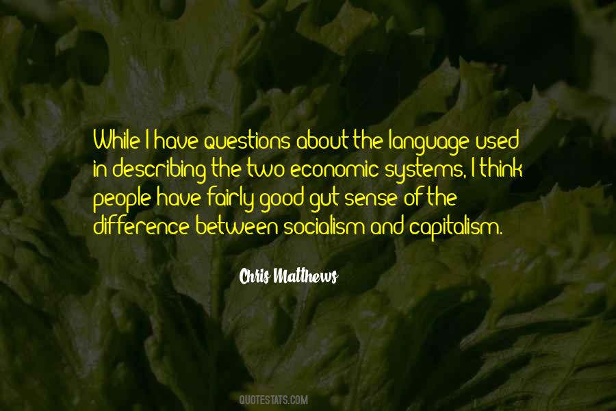 Good Capitalism Quotes #1454635