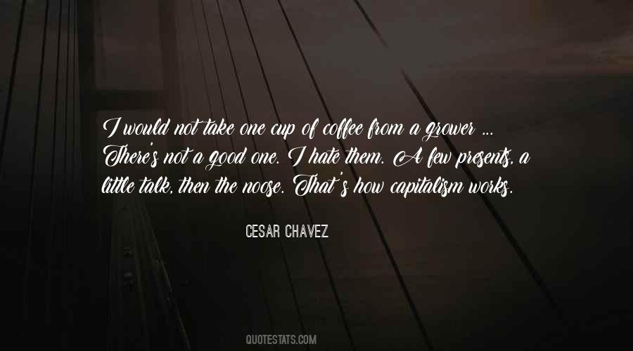 Good Capitalism Quotes #1731626
