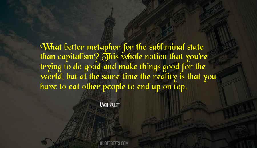 Good Capitalism Quotes #1843205