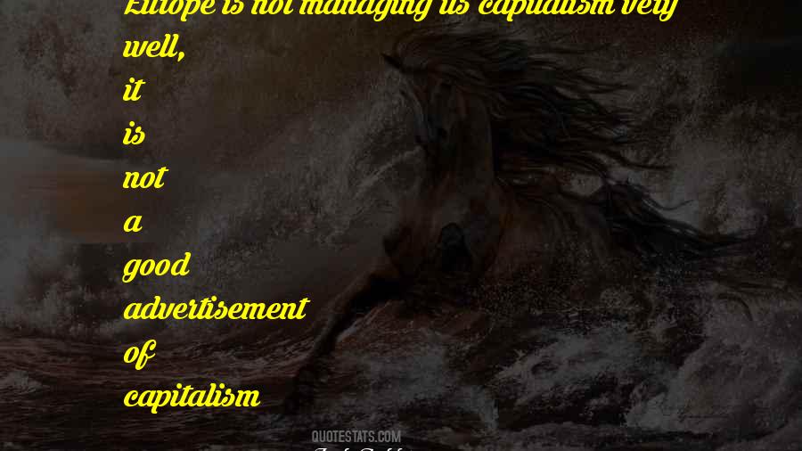 Good Capitalism Quotes #481185