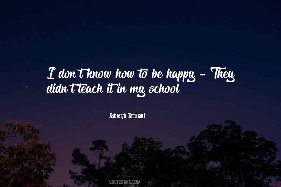 Happy School Quotes #100349