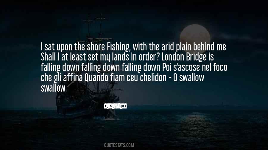 Down The Shore Quotes #1236878