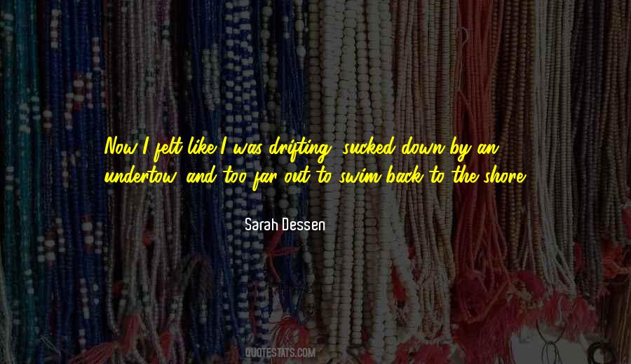 Down The Shore Quotes #525125