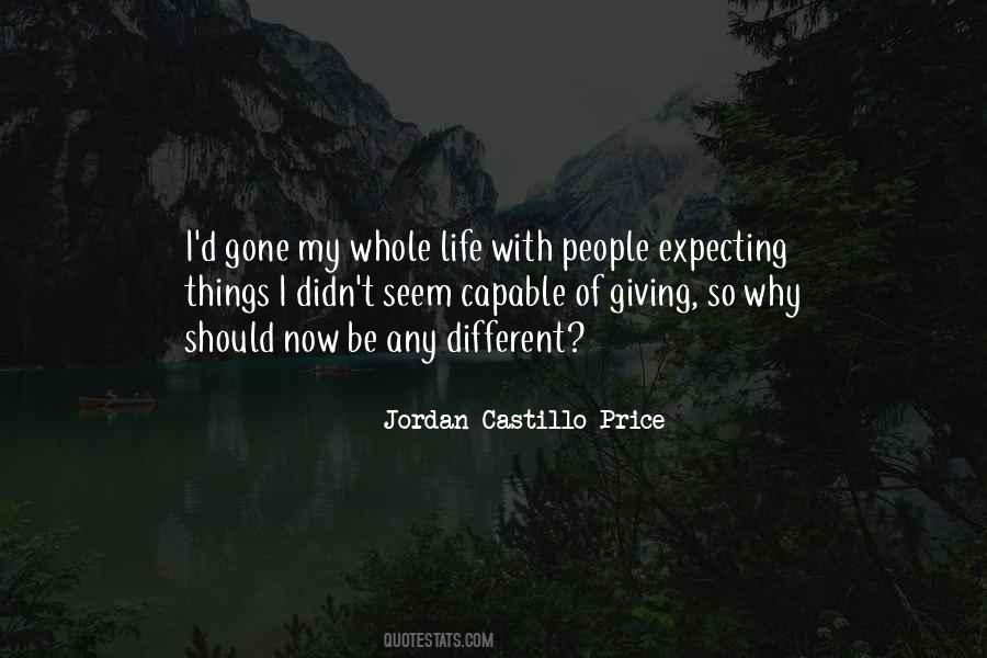 Expecting Something Different Quotes #952080