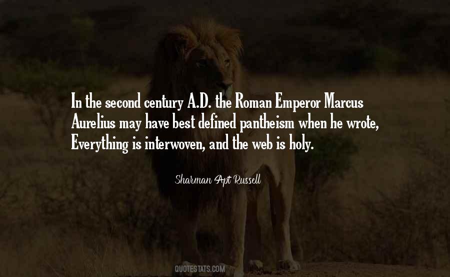 Roman Emperor Marcus Aurelius Quotes #1406647