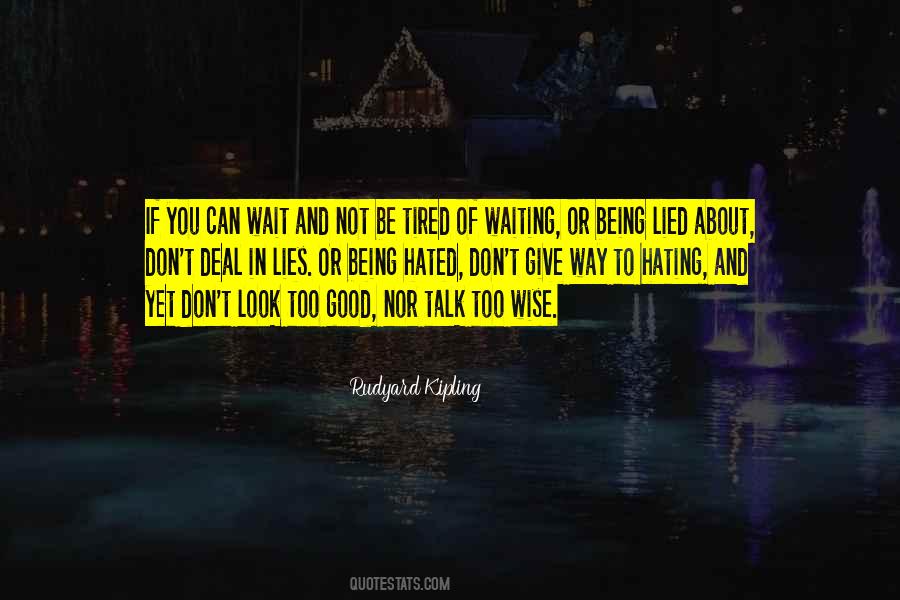 Quotes About Not Being Wise #138437