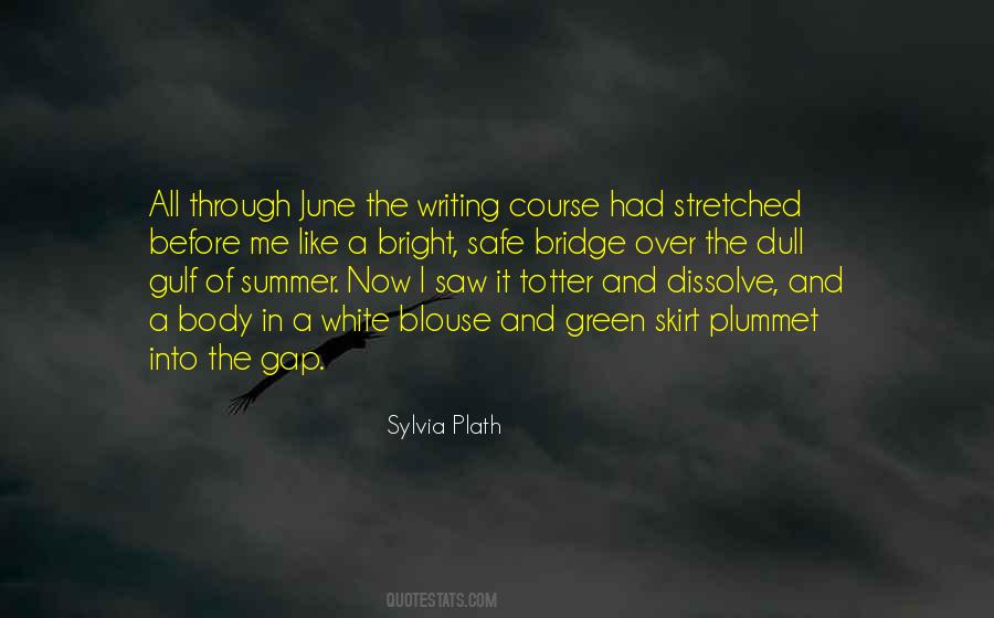 Bright Summer Quotes #1251217