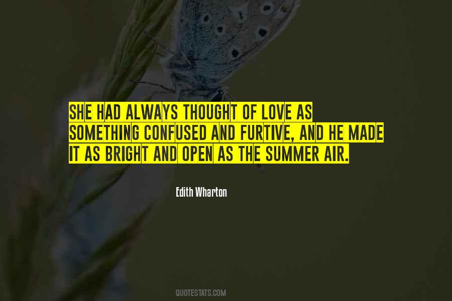 Bright Summer Quotes #1519585