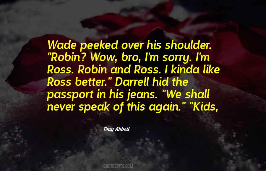 The Ross Quotes #605147