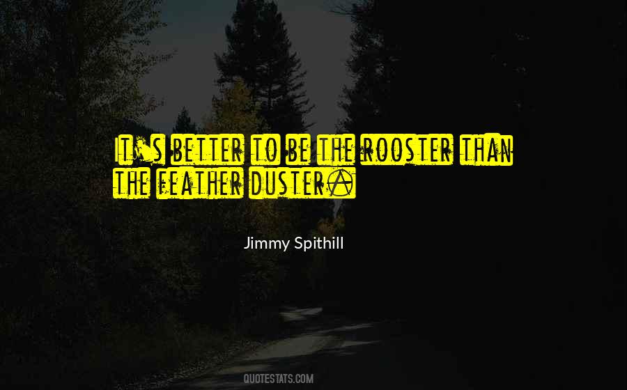 Feather Duster Quotes #1304073