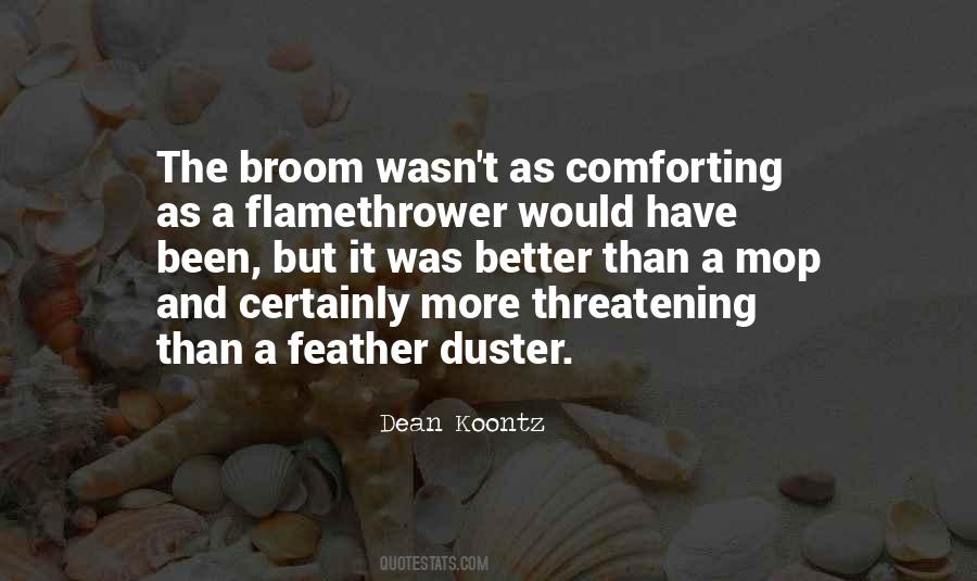 Feather Duster Quotes #1780988