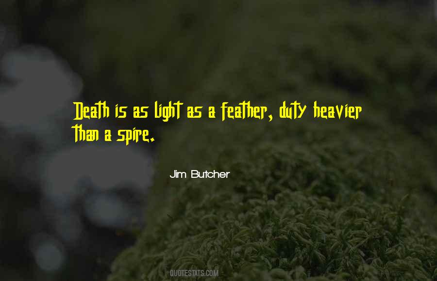 Feather Light Quotes #1039419
